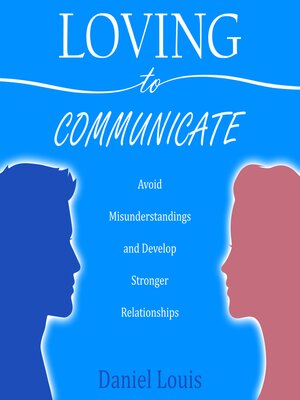 cover image of Loving to Communicate